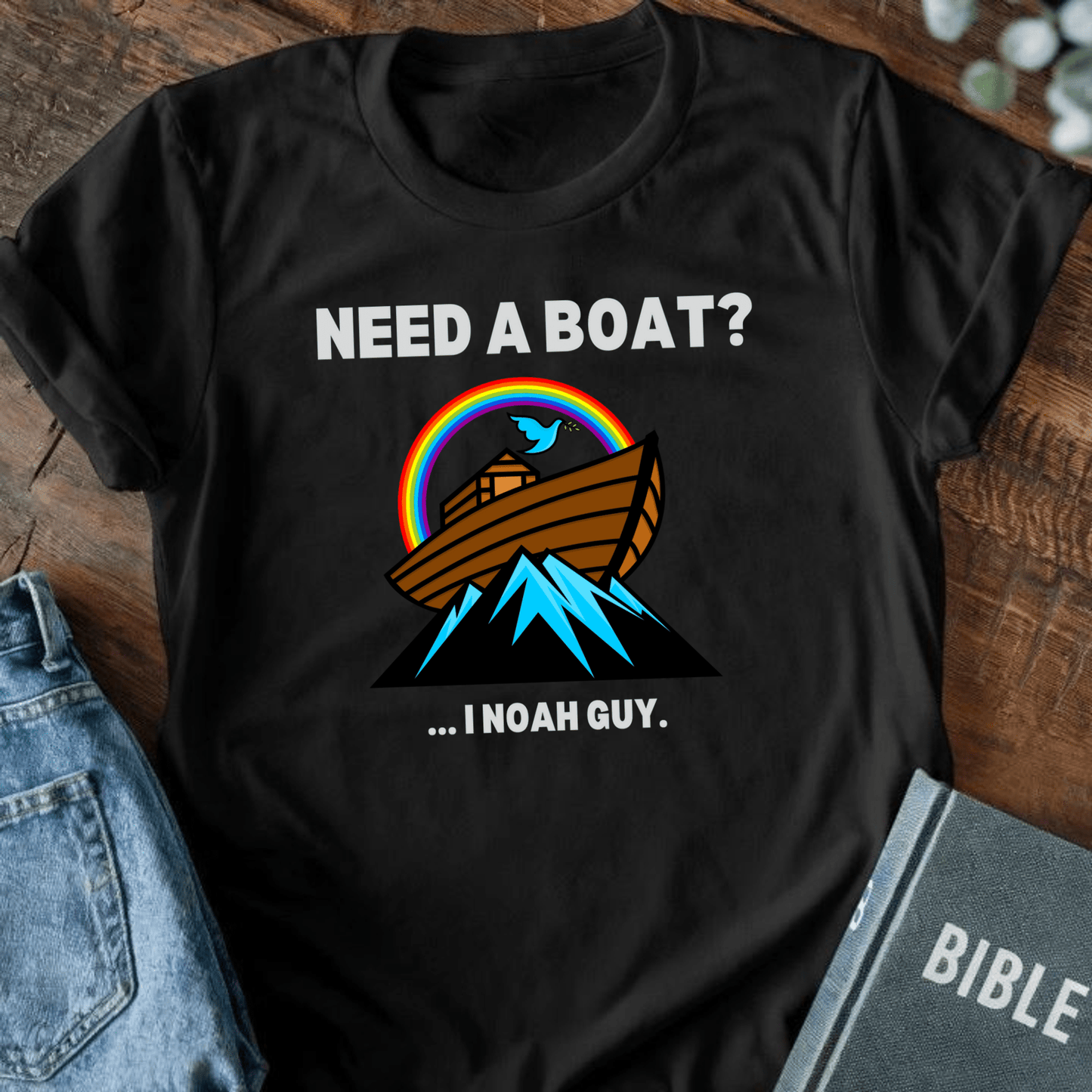 Need a Boat? I Noah Guy T-Shirt