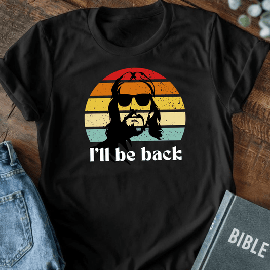 I'll Be Back Retro T-Shirt