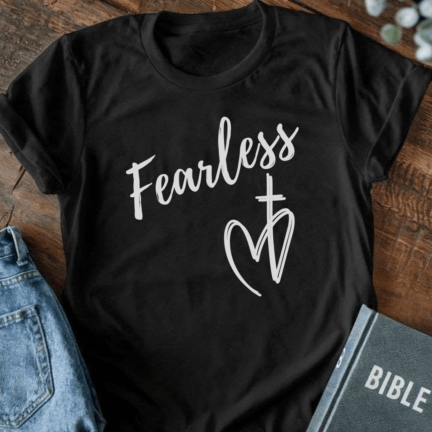 Fearless T-Shirt