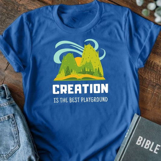 Creation is the Best Playground T-Shirt