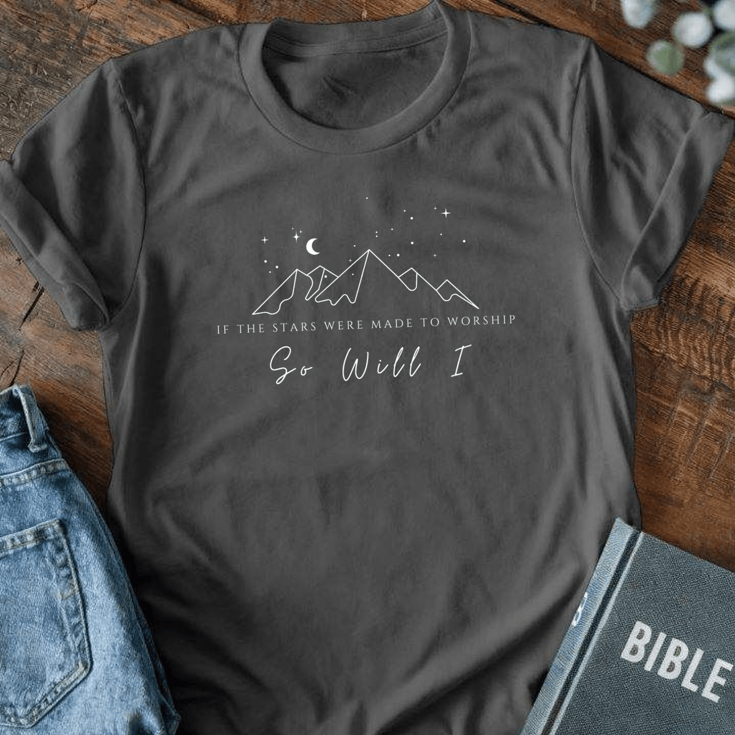 If The Stars Were Made to Worship T-Shirt