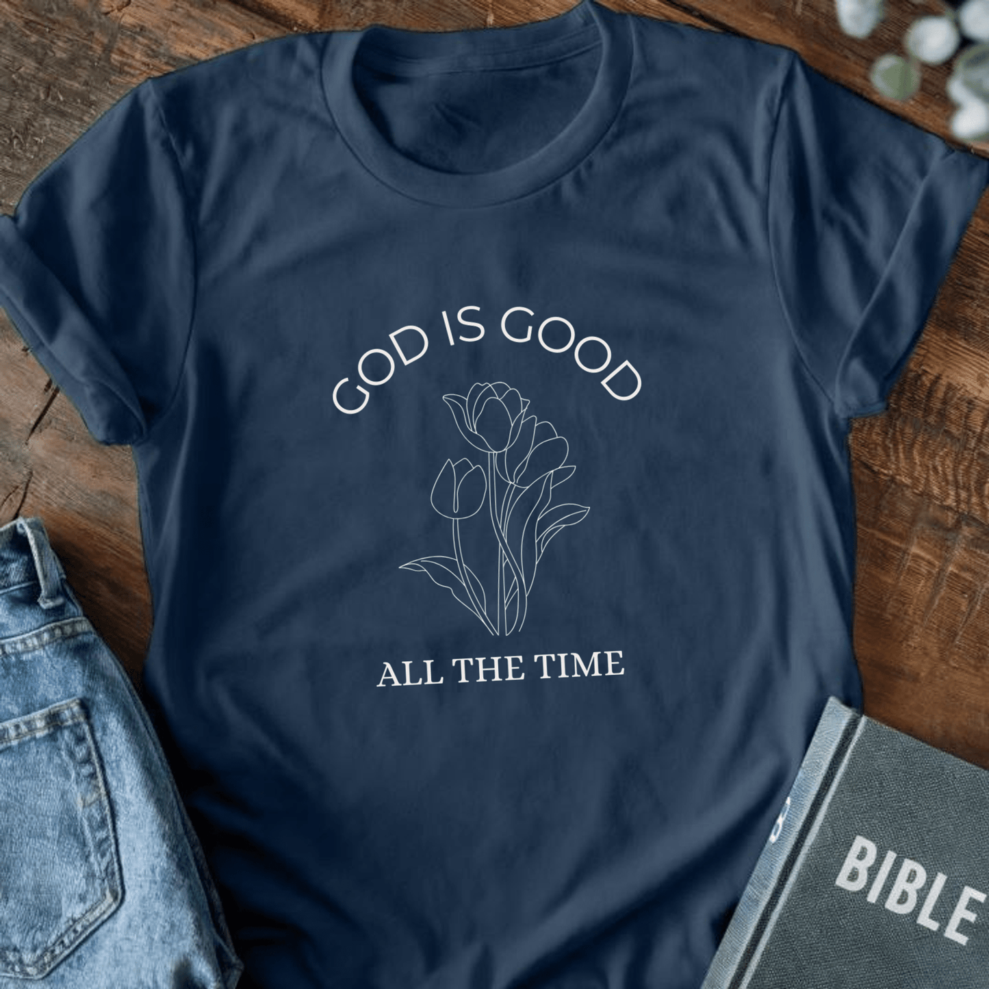 God is Good T-Shirt