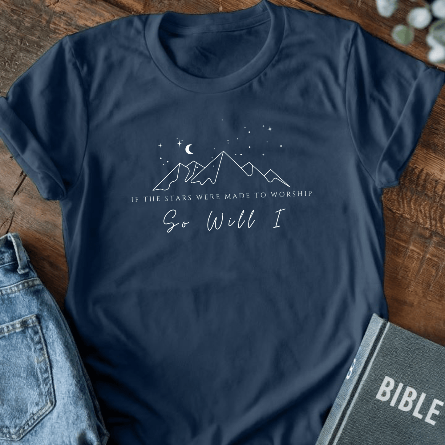 If The Stars Were Made to Worship T-Shirt