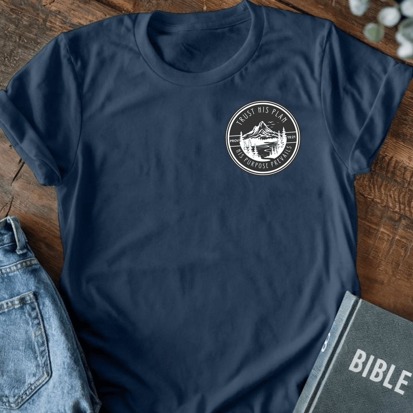 Trust His Plan T-Shirt