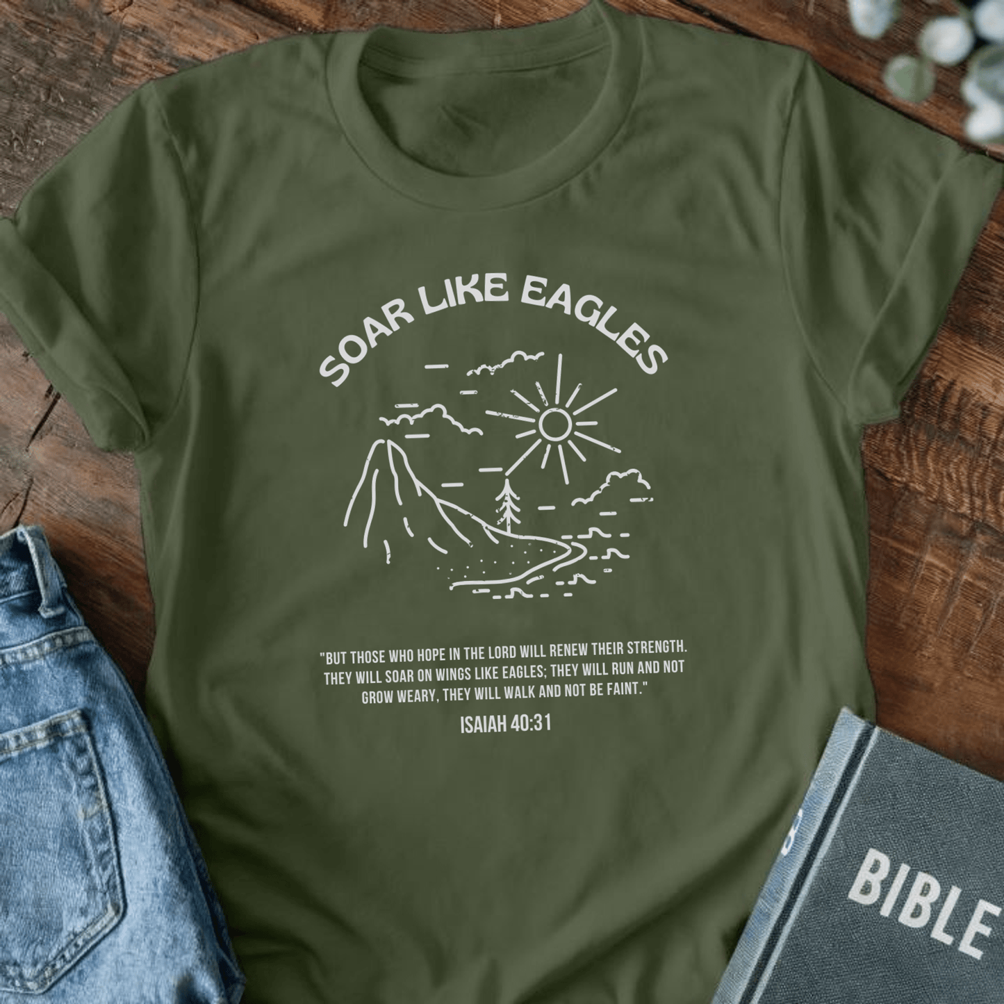 Soar Like Eagles T-Shirt