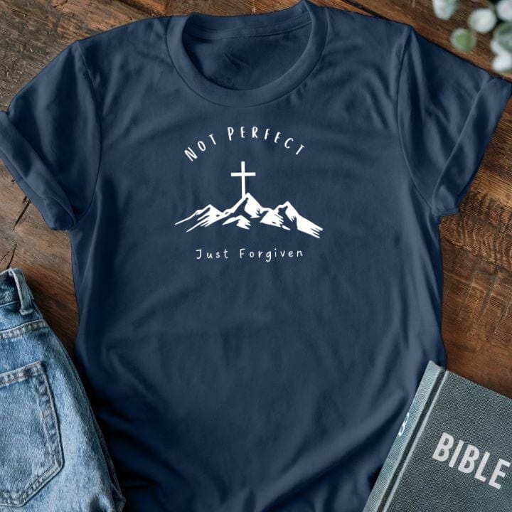 Not Perfect, Just Forgiven T-Shirt