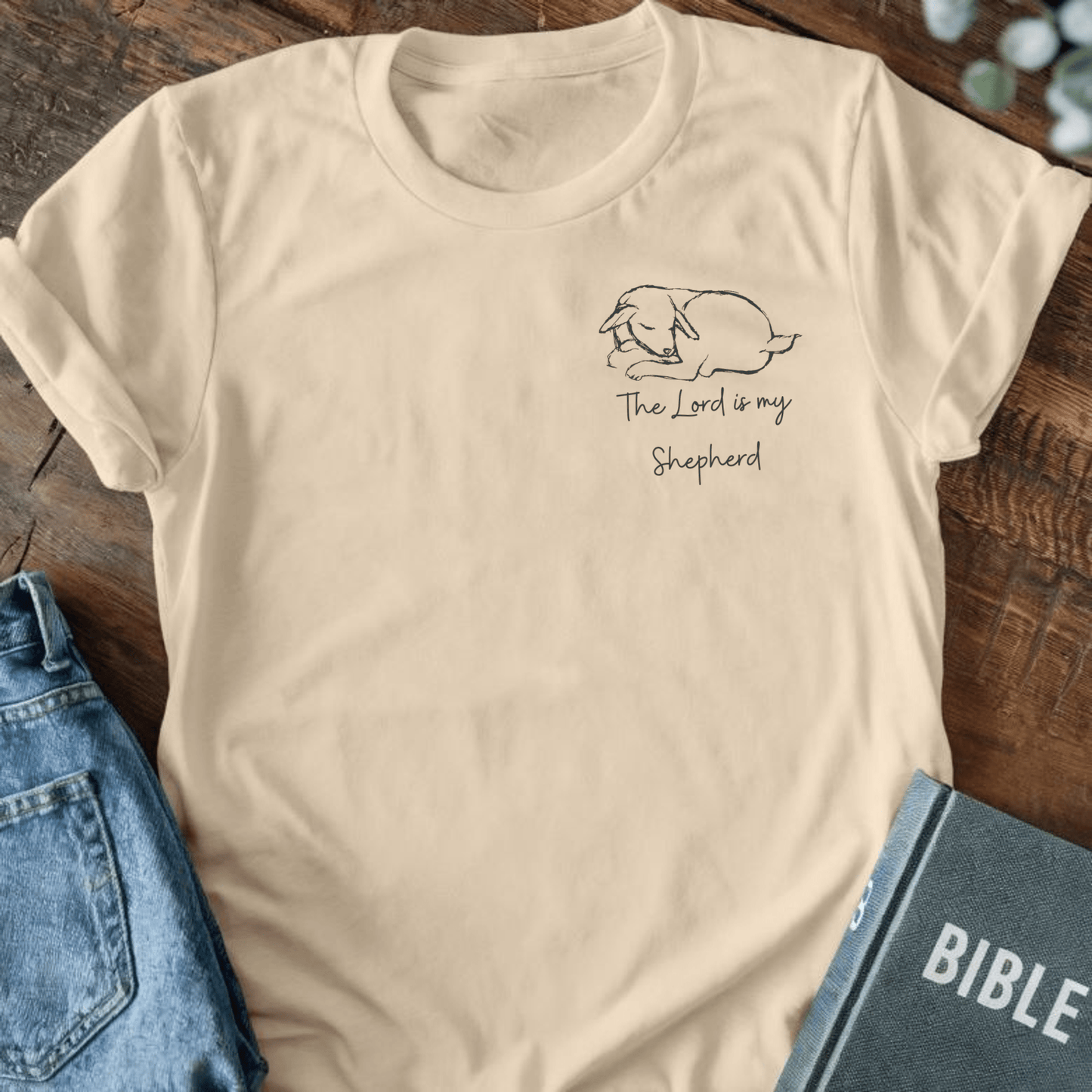 The Lord is my Shepherd T-Shirt