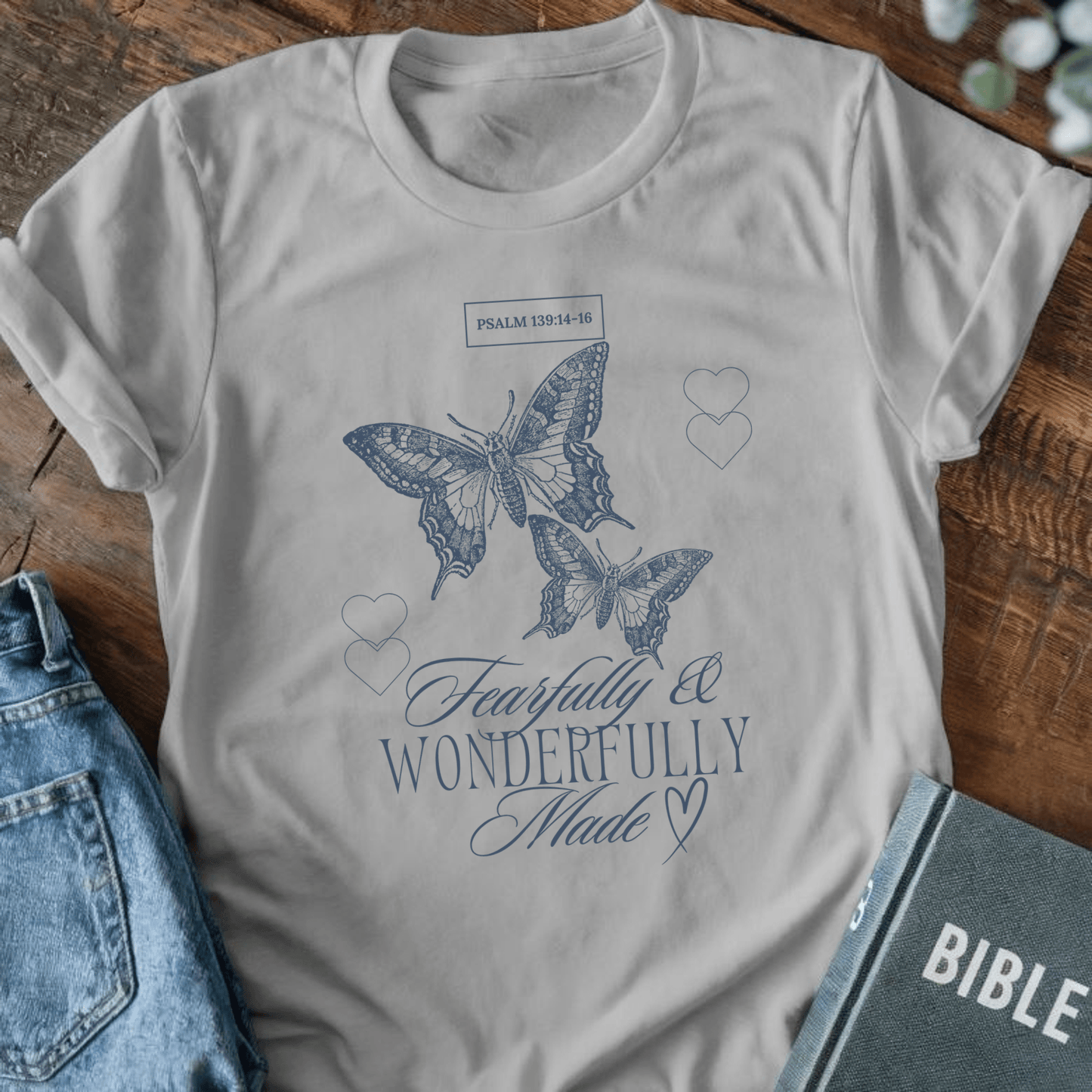 Fearfully Wonderfully Made T-Shirt