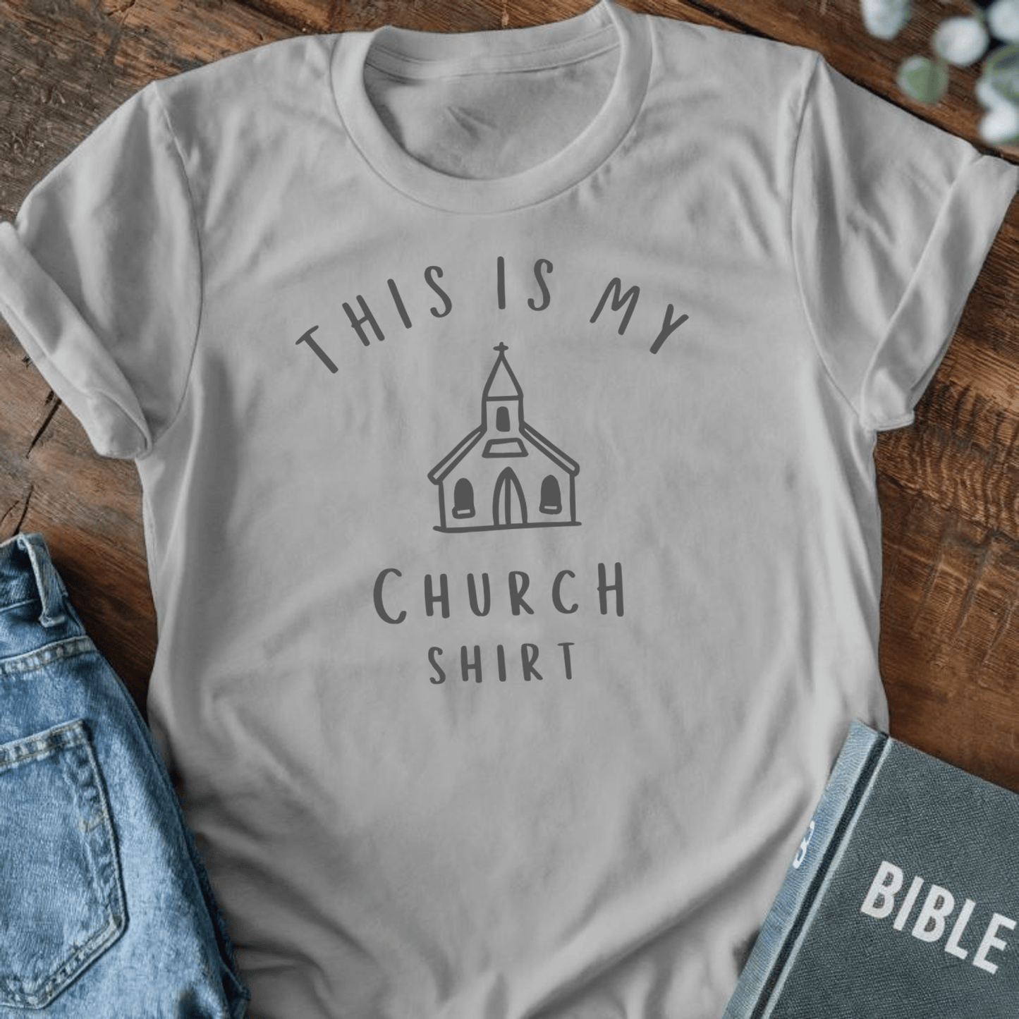 This is my Church Shirt T-Shirt