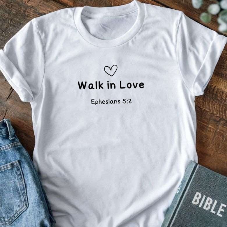 Walk in Love T-Shirt