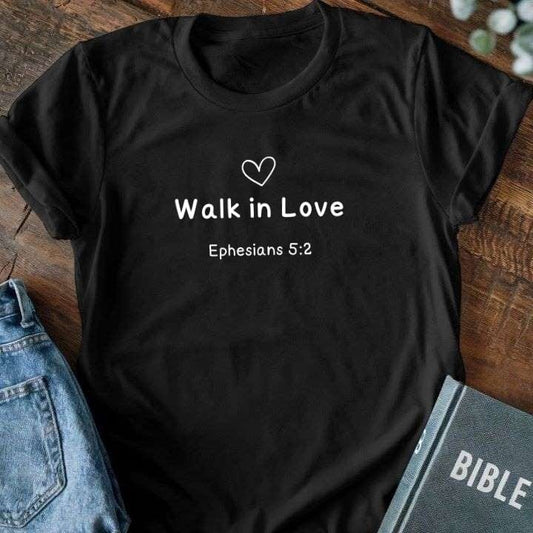 Walk in Love T-Shirt