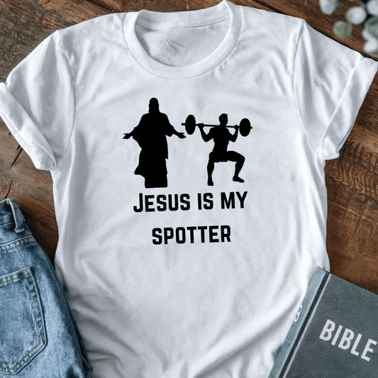 Jesus is my Spotter T-Shirt