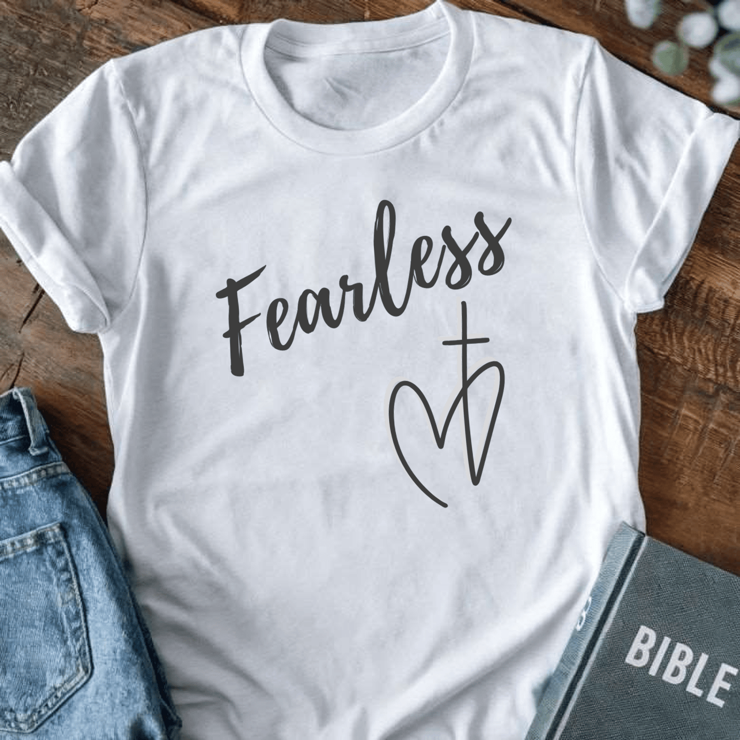 Fearless T-Shirt