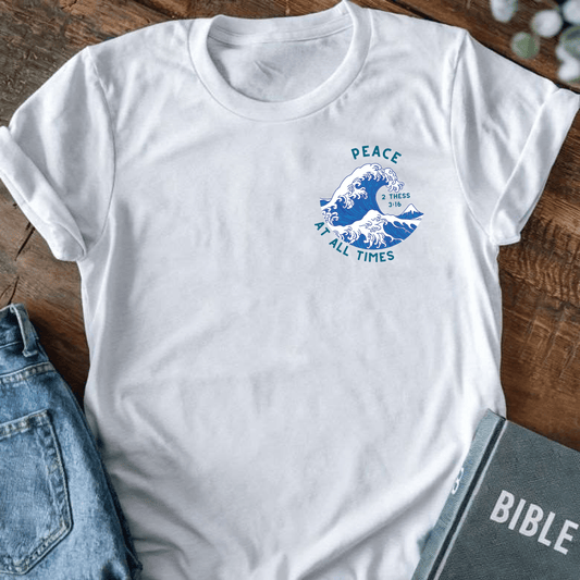 Peace At All Times T-Shirt